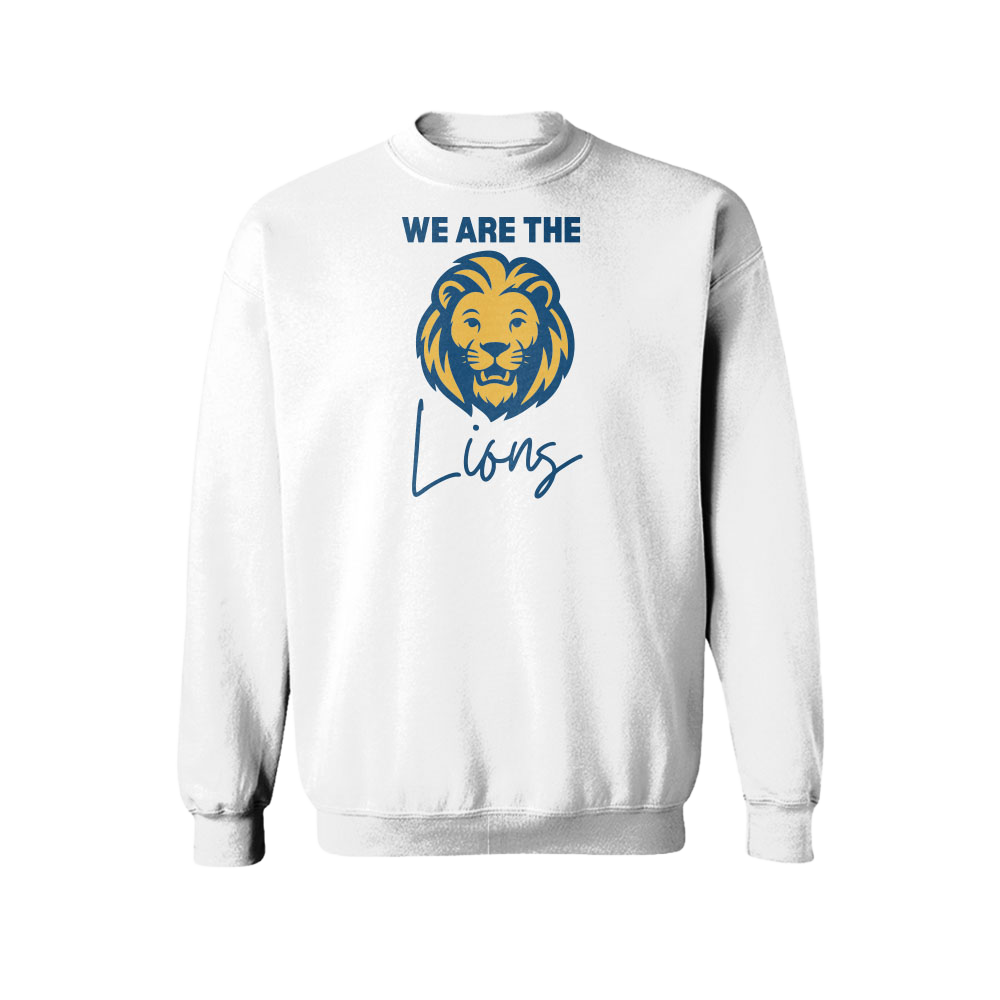We Are The Lions Sweatshirt